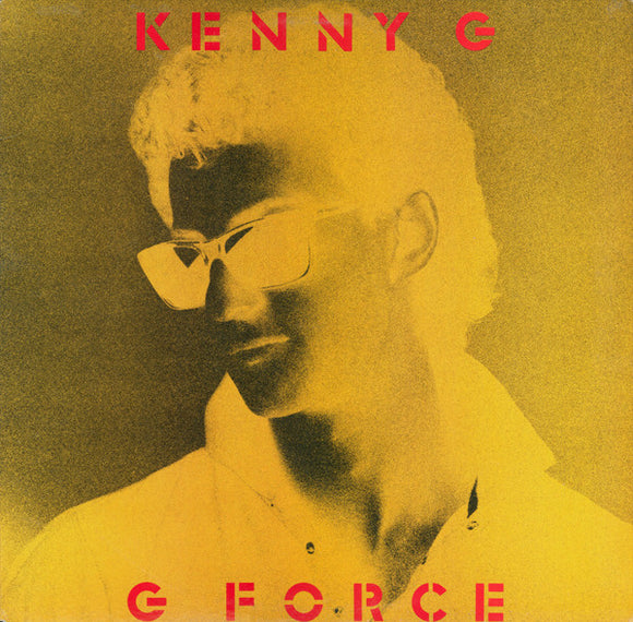 Kenny G - G Force