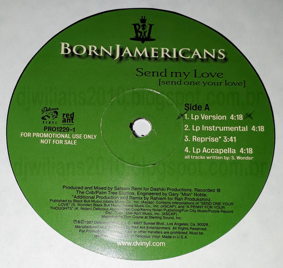 Born Jamericans - Send My Love / Gotta Get Mine