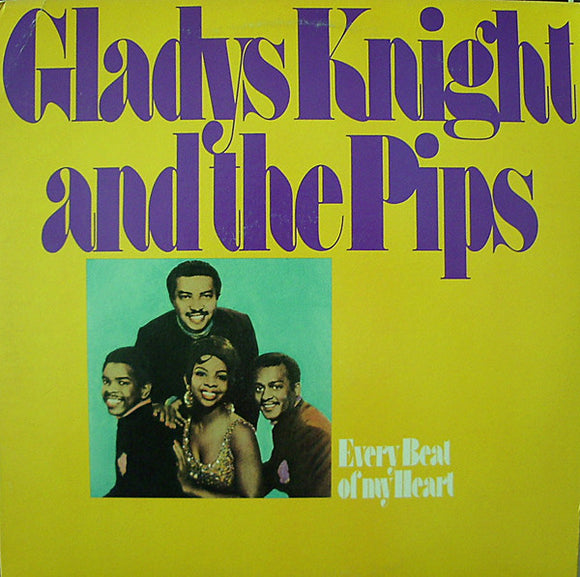 Gladys Knight And The Pips - Every Beat Of My Heart