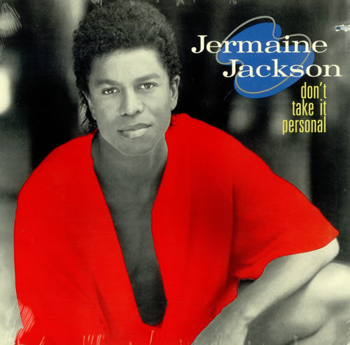 Jermaine Jackson - Don't Take It Personal