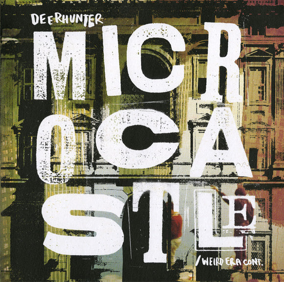 Deerhunter - Microcastle / Weird Era Cont.