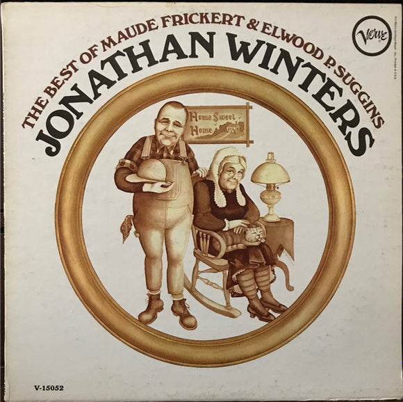 Jonathan Winters - The Best Of Maude Frickert & Elwood P. Suggins