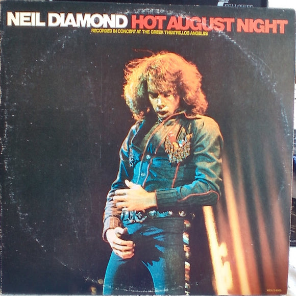 Neil Diamond - Hot August Night