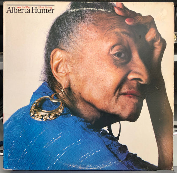 Alberta Hunter - Look For The Silver Lining