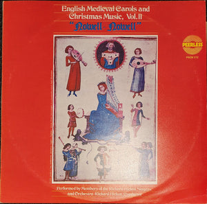 The Richard Hickox Singers - "Nowell - Nowell" English Medieval Carols And Christmas Music, Vol. II
