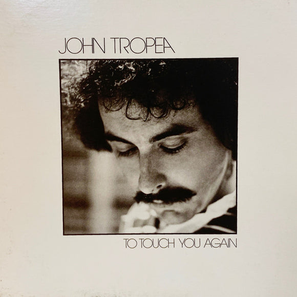 John Tropea - To Touch You Again