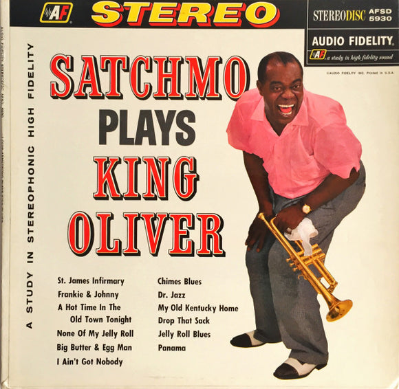 Louis Armstrong And His Orchestra - Satchmo Plays King Oliver