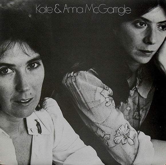 Kate & Anna McGarrigle - Kate & Anna McGarrigle