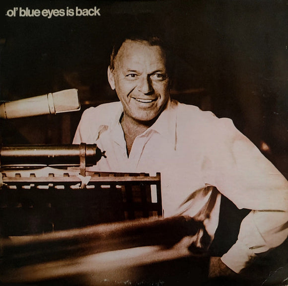 Frank Sinatra - Ol' Blue Eyes Is Back