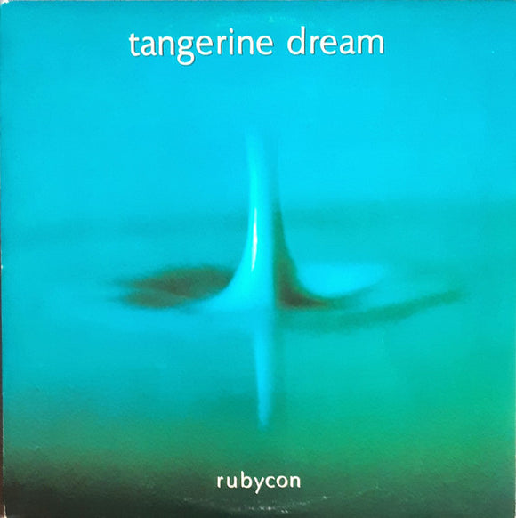 Tangerine Dream - Rubycon