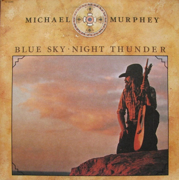 Michael Martin Murphey - Blue Sky · Night Thunder