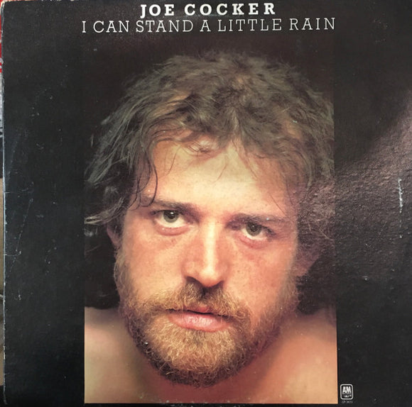Joe Cocker - I Can Stand A Little Rain
