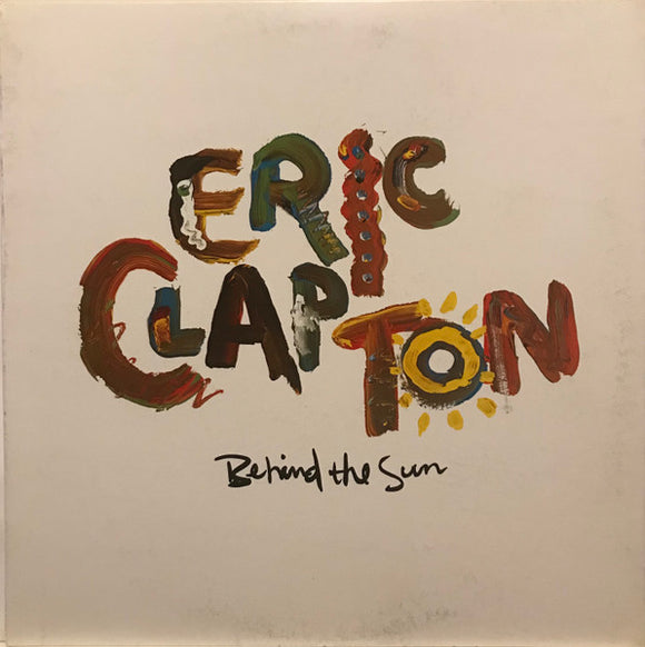 Eric Clapton - Behind The Sun