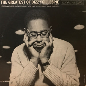 Dizzy Gillespie - The Greatest Of Dizzy Gillespie