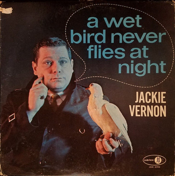 Jackie Vernon - A Wet Bird Never Flies At Night