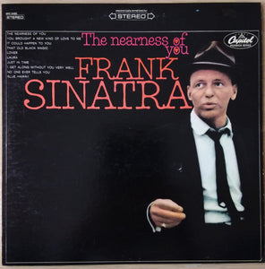 Frank Sinatra - The Nearness Of You