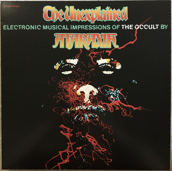 Ataraxia - The Unexplained (Electronic Musical Impressions Of The Occult)