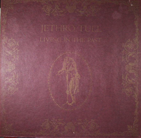Jethro Tull - Living In The Past