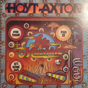 Hoyt Axton - Life Machine