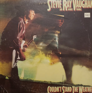Stevie Ray Vaughan & Double Trouble - Couldn't Stand The Weather