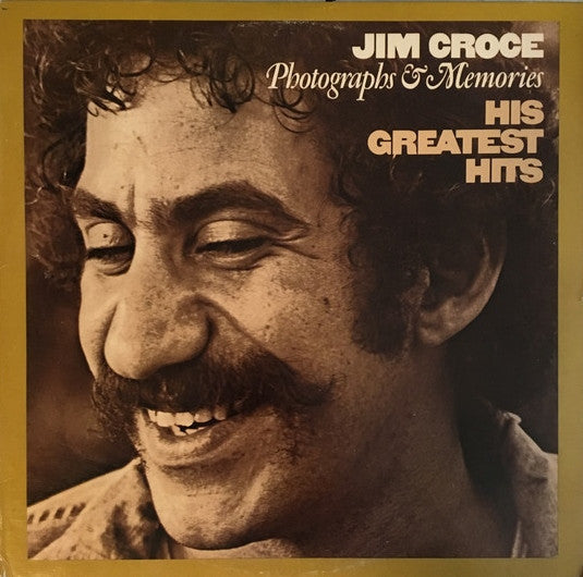 Jim Croce - Photographs & Memories (His Greatest Hits)