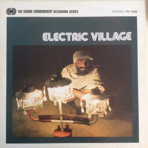 Electric Village - Electric Village
