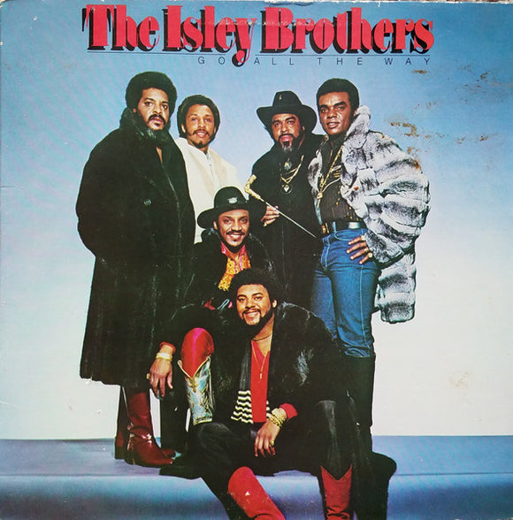 The Isley Brothers - Go All The Way