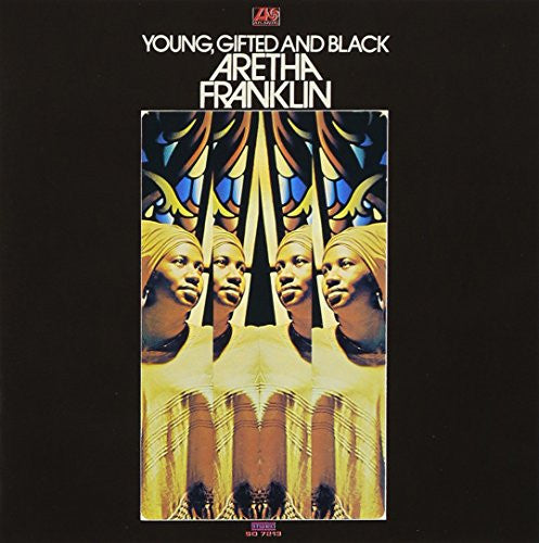 Aretha Franklin - Young, Gifted And Black