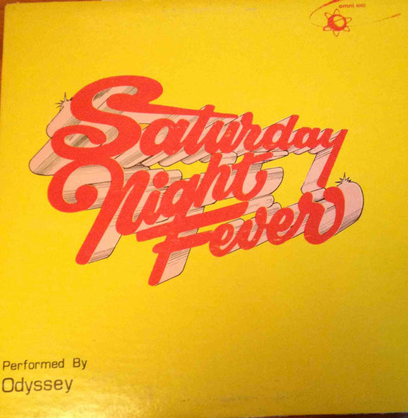 Odyssey - Saturday Night Fever