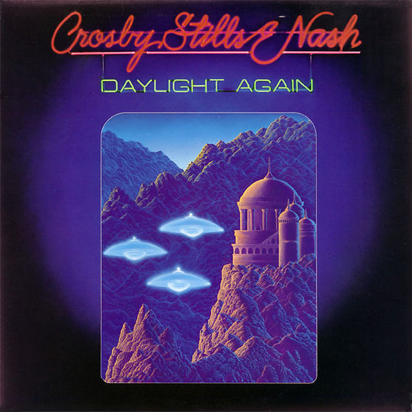 Crosby, Stills & Nash - Daylight Again