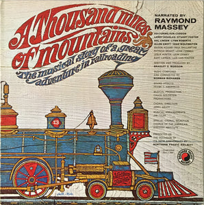 Raymond Massey - A Thousand Miles Of Mountains