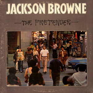 Jackson Browne - The Pretender