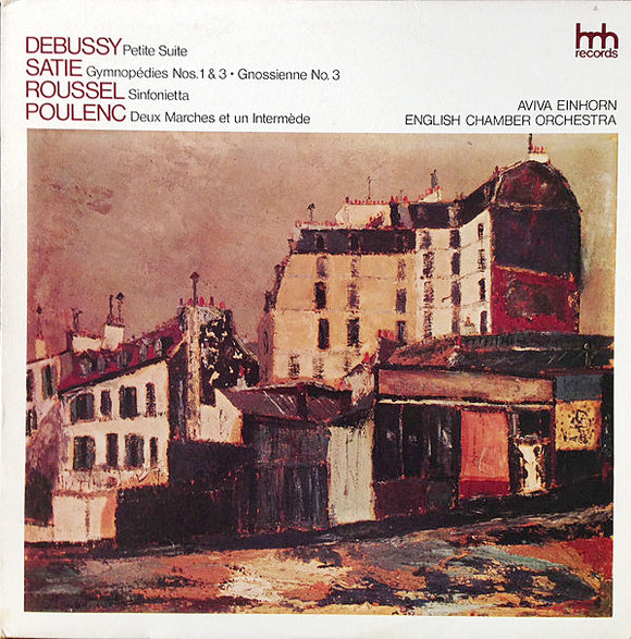 Claude Debussy - Debussy: Petite Suite / Satie: Gymnopédies & Gnossienne / Roussel: Sinfonietta / Poulenc: Deux Marches Et Un Intermède