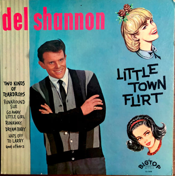 Del Shannon - Little Town Flirt