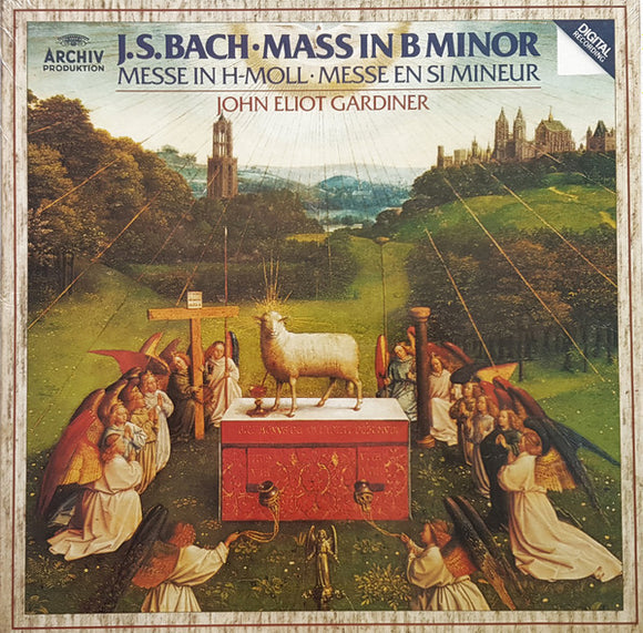 Johann Sebastian Bach - Mass In B Minor • Messe In H-Moll • Messe En Si Mineur