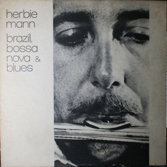 Herbie Mann - Brazil, Bossa Nova & Blues