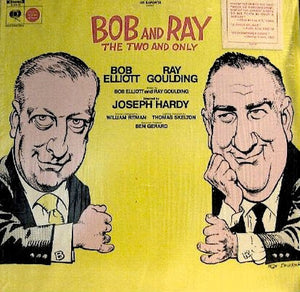 Bob And Ray - The Two And Only