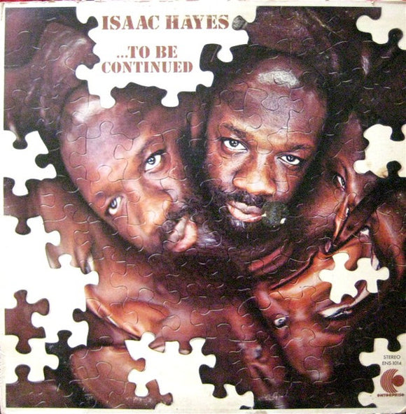 Isaac Hayes - ...To Be Continued