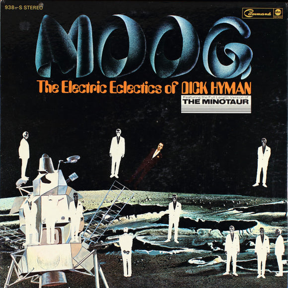 Dick Hyman - Moog - The Electric Eclectics Of Dick Hyman