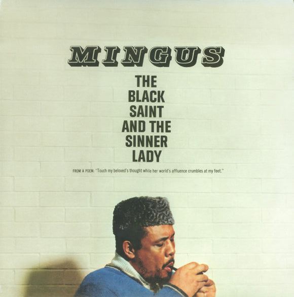 Charles Mingus - The Black Saint And The Sinner Lady