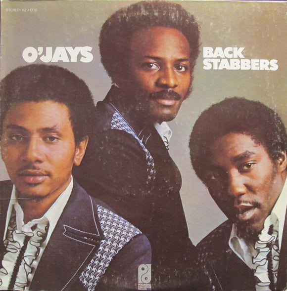 The O'Jays - Back Stabbers