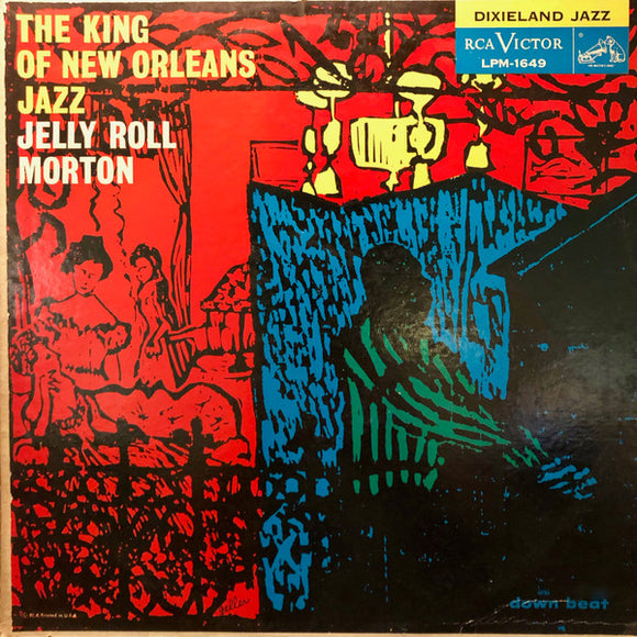 Jelly Roll Morton - The King Of New Orleans Jazz