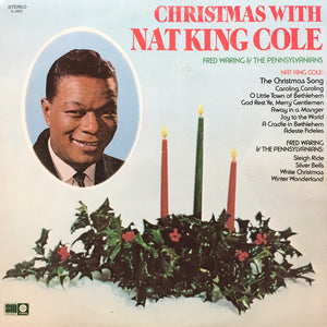 Nat King Cole - Christmas With Nat King Cole And Fred Waring & The Pennsylvanians