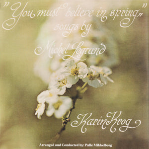 Karin Krog - You Must Believe In Spring (Songs By Michel Legrand)