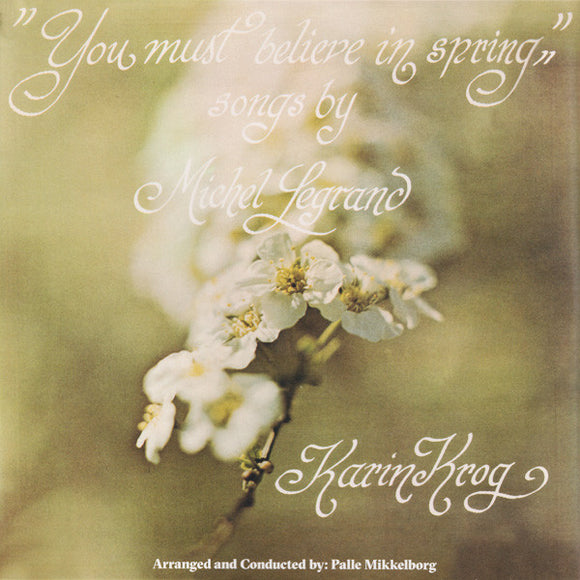 Karin Krog - You Must Believe In Spring (Songs By Michel Legrand)