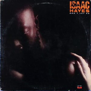 Isaac Hayes - Don't Let Go