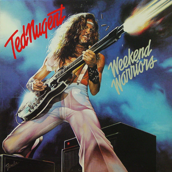 Ted Nugent - Weekend Warriors