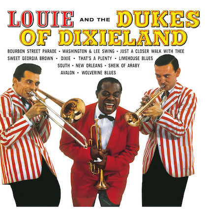 Louis Armstrong - Louie And The Dukes Of Dixieland