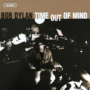 Bob Dylan - Time Out Of Mind