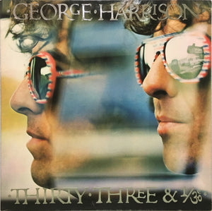 George Harrison - Thirty Three & 1/3
